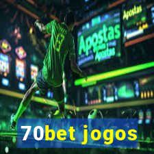 70bet jogos